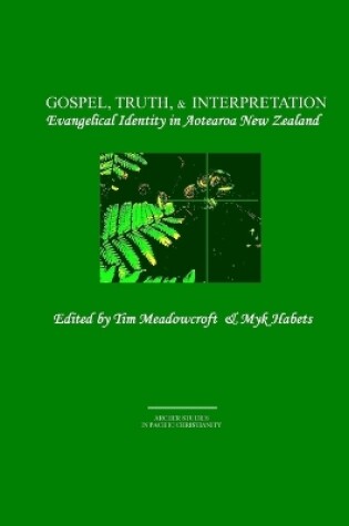 Cover of Gospel, Truth, & Interpretation