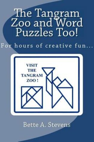 Cover of The Tangram Zoo and Word Puzzles Too!