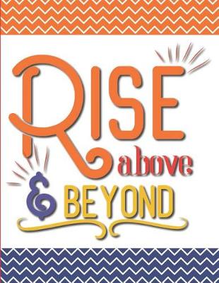 Book cover for Rise Above and Beyond