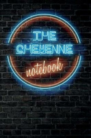 Cover of The CHEYENNE Notebook