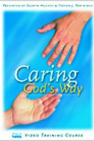 Cover of Caring God's Way Workbook