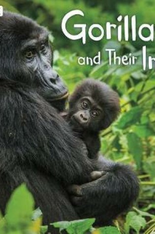 Cover of Gorillas and Their Infants: a 4D Book (Animal Offspring)