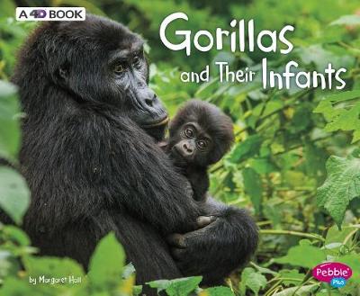 Book cover for Gorillas and Their Infants: a 4D Book (Animal Offspring)