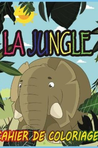 Cover of La jungle
