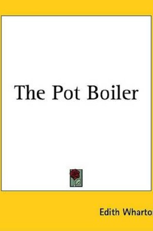 Cover of The Pot Boiler