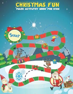 Book cover for Christmas fun maze activity book for kids