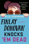 Book cover for Finlay Donovan Knocks 'em Dead