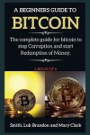 Book cover for A Beginners Guide to Bitcoin