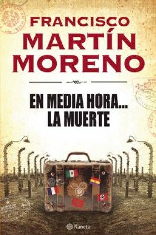 Cover of En Media Hora... La Muerte