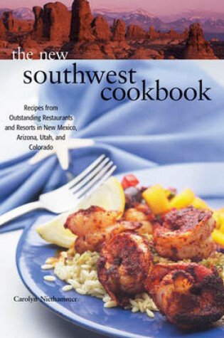 Cover of The New Southwest Cookbook