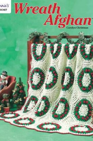 Cover of Wreath Afghan