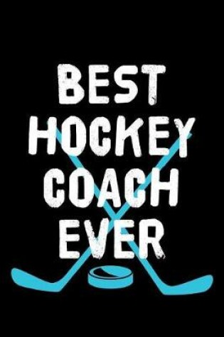 Cover of Best Hockey Coach Ever