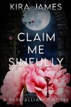 Book cover for Claim Me Sinfully