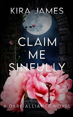 Book cover for Claim Me Sinfully