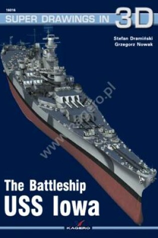 Cover of The Battleship USS Iowa