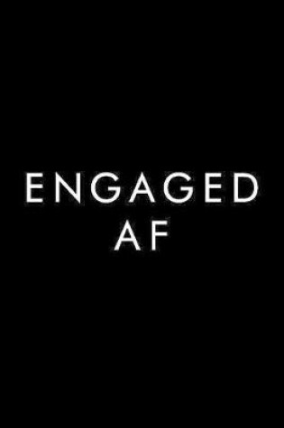 Cover of Engaged AF