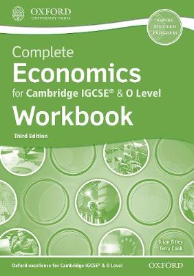 Book cover for Complete Economics for Cambridge IGCSE® & O Level Workbook