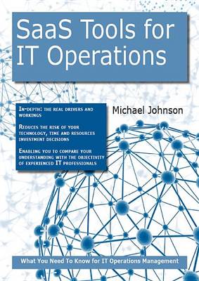 Book cover for Saas Tools for It Operations: What You Need to Know for It Operations Management