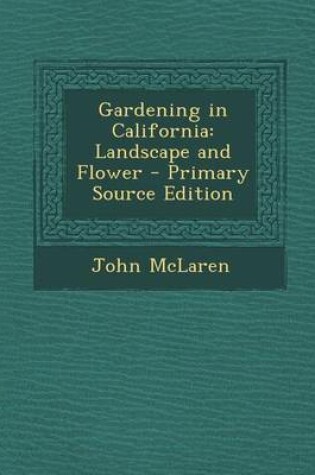 Cover of Gardening in California