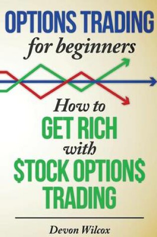 Cover of Options Trading for Beginners