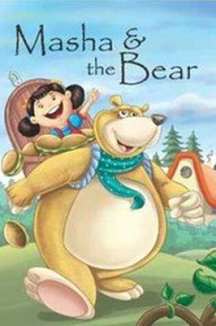 Cover of Masha & the Bear