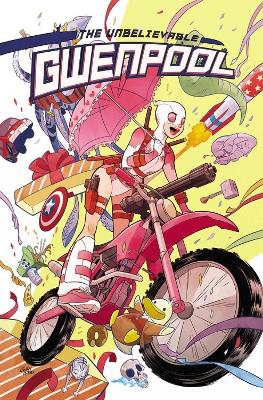 Book cover for Gwenpool, The Unbelievable Vol. 1: Believe It