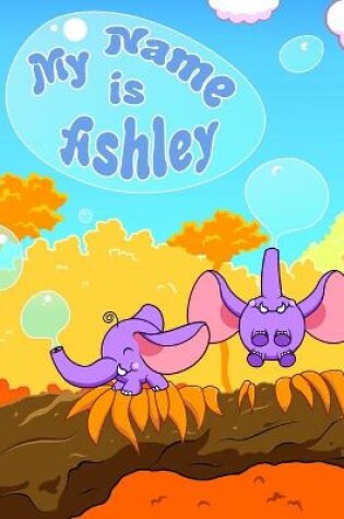 Cover of My Name is Ashley