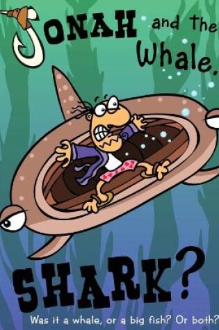 Cover of Jonah and the Whale... Shark?