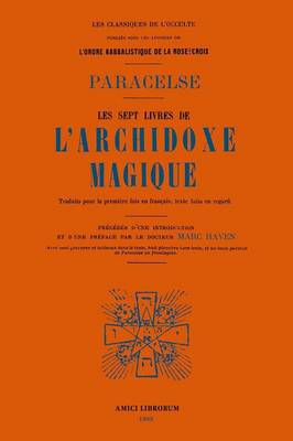 Book cover for Les Sept Livres De L'Archidoxe Magique