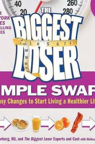 Cover of The Biggest Loser Simple Swaps