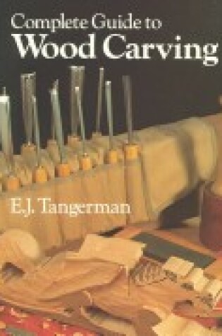 Cover of Complete Guide to Woodcarving