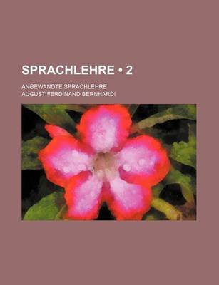 Book cover for Sprachlehre (2); Angewandte Sprachlehre