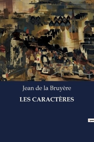 Cover of Les Caract�res