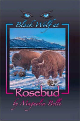 Cover of Black Wolf at Rosebud