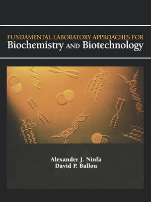 Book cover for Fundamental Laboratory Approaches for Biochemistry and Biotechnology