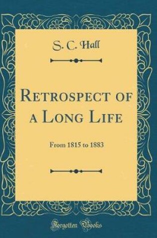 Cover of Retrospect of a Long Life: From 1815 to 1883 (Classic Reprint)