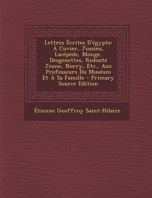 Book cover for Lettres Ecrites D'Egypte