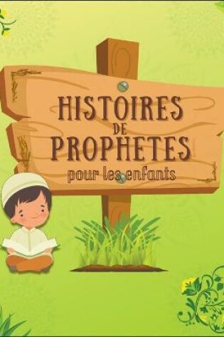 Cover of Histoires De Prophetes