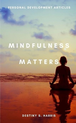 Cover of Mindfulness Matters