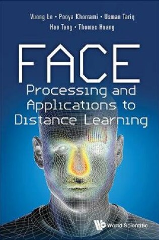 Cover of Face Processing And Applications To Distance Learning