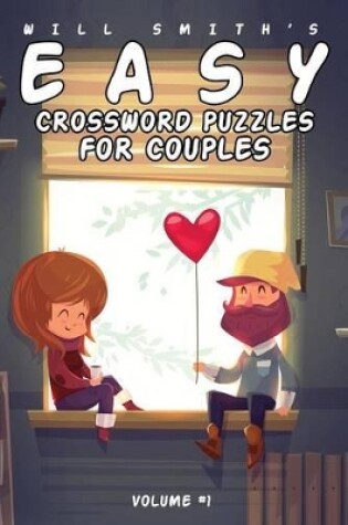 Cover of Will Smith Easy Crossword Puzzle For Couples - Volume 1