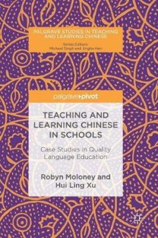 Cover of Teaching and Learning Chinese in Schools