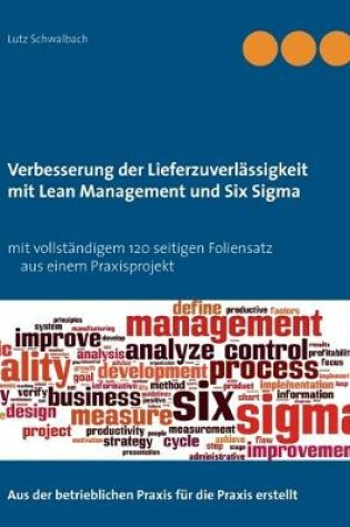 Cover of Verbessern der Lieferzuverlässigkeit als Lean Management und Six Sigma Projekt