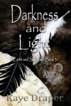 Book cover for Darkness and Light