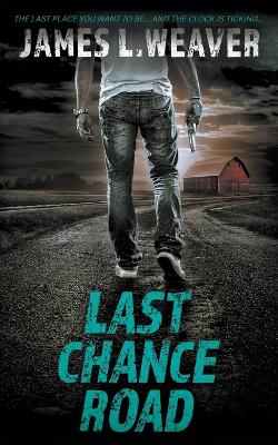Book cover for Last Chance Road