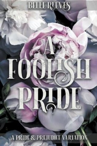 Cover of A Foolish Pride