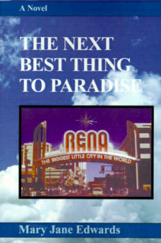 Cover of The Next Best Thing to Paradise