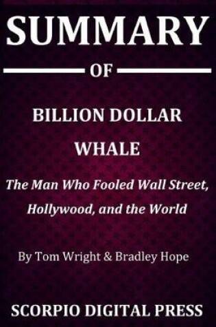 Cover of Summary Of Billion Dollar Whale