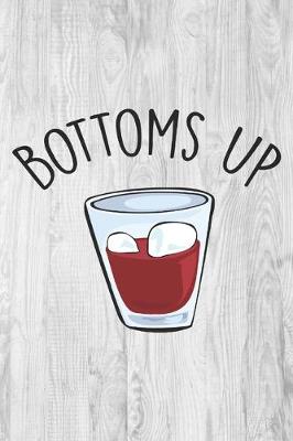 Book cover for Bottoms Up