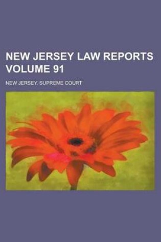 Cover of New Jersey Law Reports Volume 91